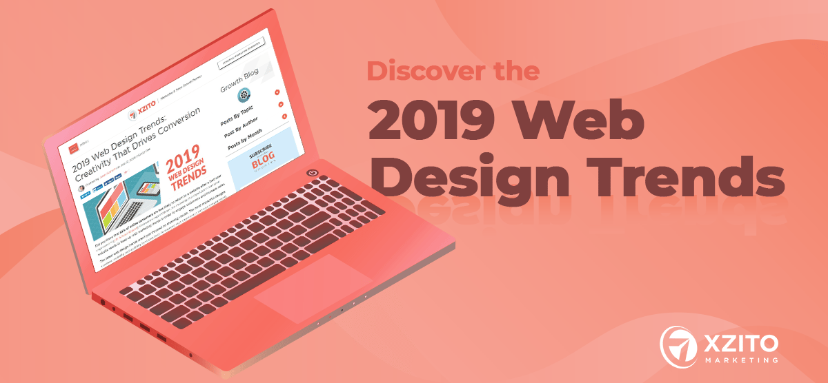 Xzito 2019 Web Design Trends Xzito 2019 Web Design Trends